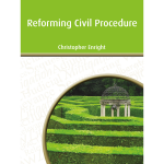 Reforming-Civil-Procedure-Cover